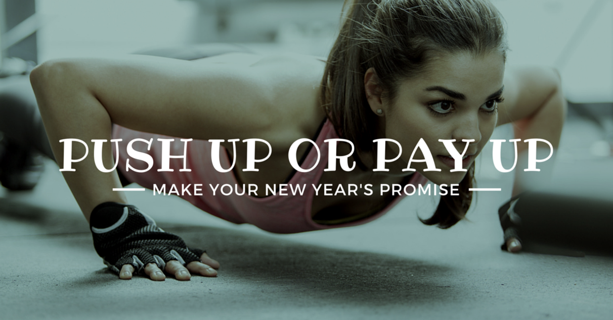 Promise of Pay Push Up or Pay Up Promo