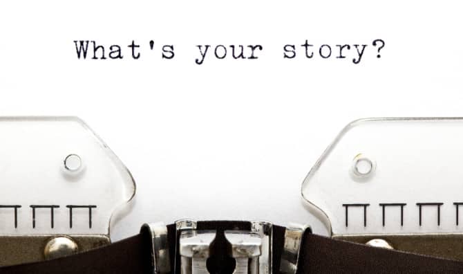What's Your Story?