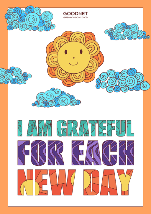 I am grateful for each new day
