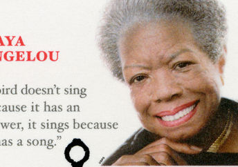 Maya Angelou