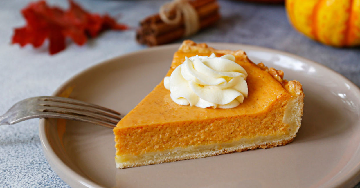 It’s not Thanksgiving without pumpkin pie.